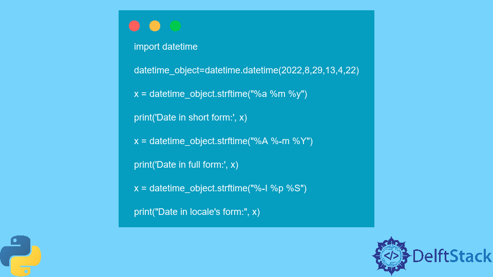 python-datetime-strftime-method-delft-stack